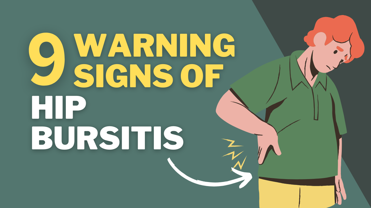 9 Warning Signs of Hip Bursitis You Must Know